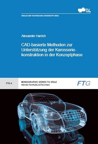 CAD-basierte Methoden zur Unterstützung der Karosseriekonstruktion in der Konzeptphase