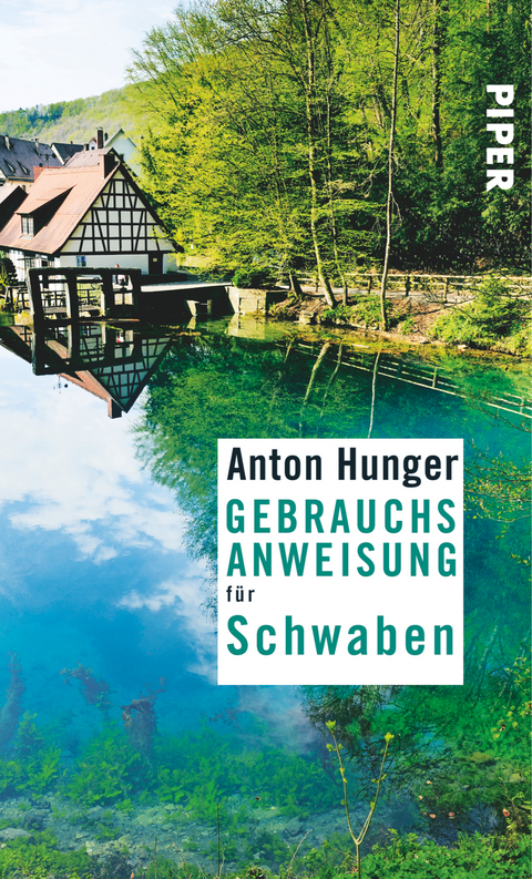 Gebrauchsanweisung f&uuml;r Schwaben - Anton Hunger