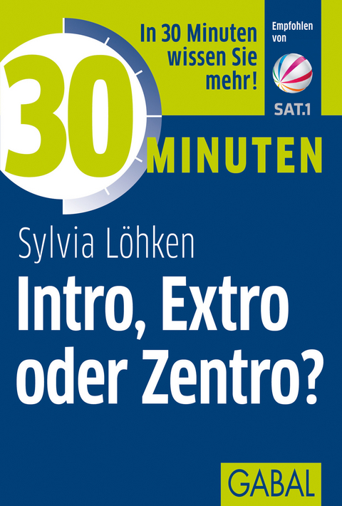 30 Minuten Intro, Extro oder Zentro? - Sylvia L&ouml;hken