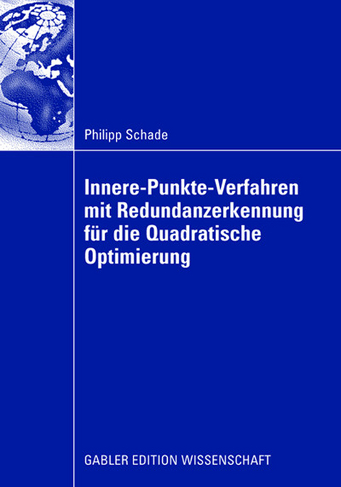 Innere-Punkte-Verfahren mit Redundanzerkennung für die Quadratische Optimierung - Philipp Schade
