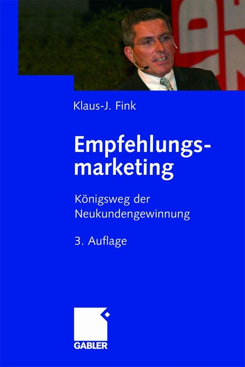 Empfehlungsmarketing - Klaus J Fink