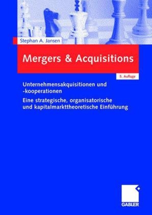 Mergers & Acquisitions - Stephan A. Jansen