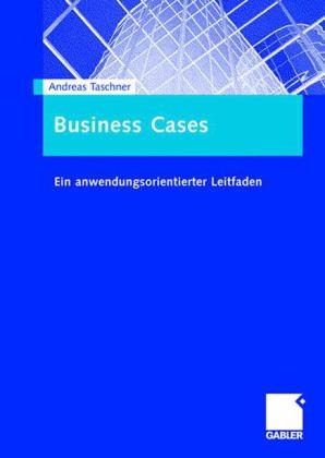 Business Cases - Andreas Taschner
