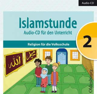Islamstunde 2. Audio-CD für den Unterricht