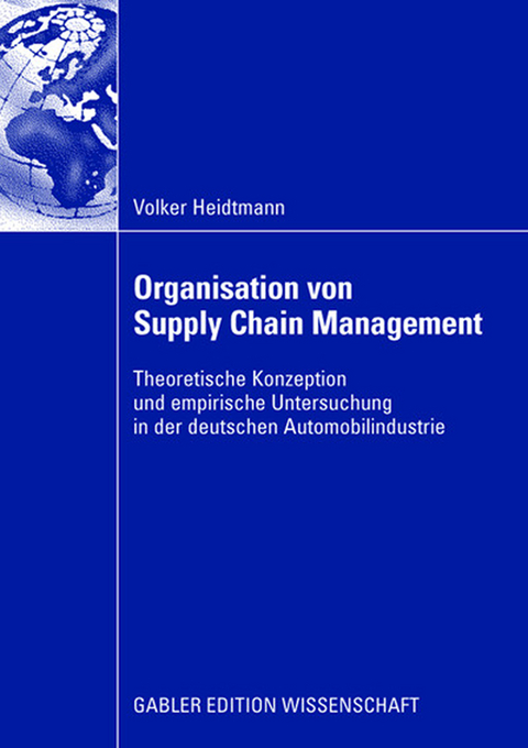 Organisation von Supply Chain Management - Volker Heidtmann