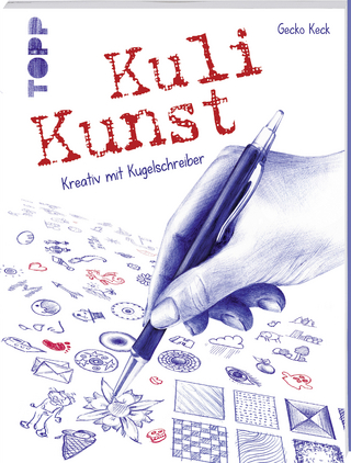 Kuli Kunst. Kreativ mit Kugelschreiber