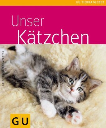 Kätzchen, Unser - Brigitte Eilert-Overbeck