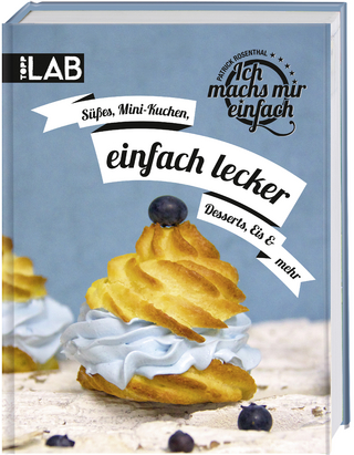 Ich machs mir einfach – einfach lecker