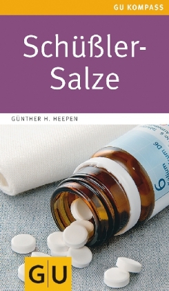 Sch&uuml;&szlig;ler-Salze - G&uuml;nther H. Heepen