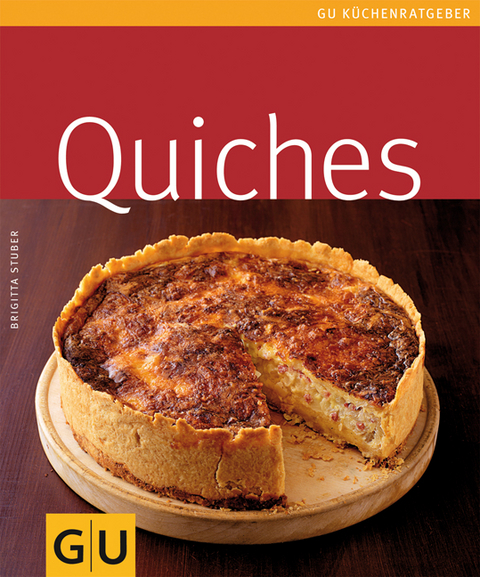 Quiches - Brigitta Stuber