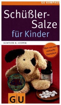 Sch&uuml;&szlig;ler-Salze f&uuml;r Kinder - G&uuml;nther H. Heepen