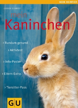 Mein Kaninchen - Esther Schmidt
