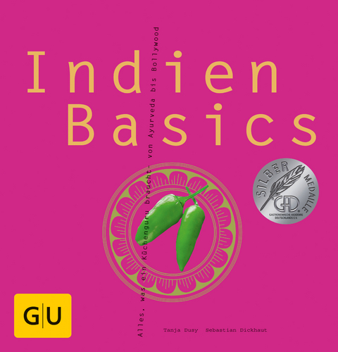 Indien Basics - Tanja Dusy, Sebastian Dickhaut