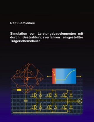 Simulation von Leistungsbauelementen mit durch Bestrahlungsvefahren eingestellter Trägerlebensdauer