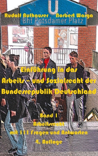 Einführung in das Arbeits- und Sozialrecht der Bundesrepublik Deutschland