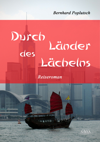 Durch Länder des Lächelns