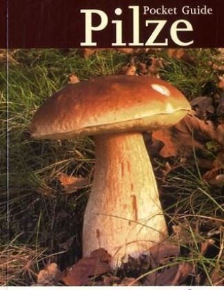 Pocket Guide Pilze