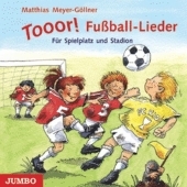 Tooor! Fussball-Lieder
