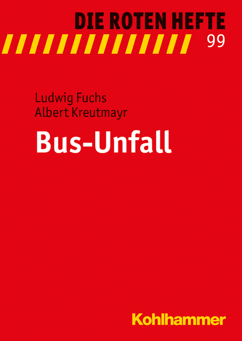 Bus-Unfall - Ludwig Fuchs, Albert Kreutmayr