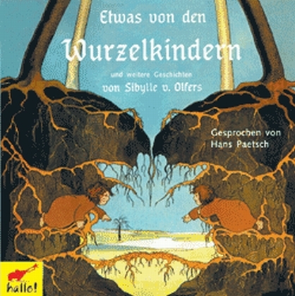 Etwas von den Wurzelkindern -  Janosch