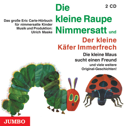 Die kleine Raupe Nimmersatt und der kleine K&auml;fer Immerfrech - Eric Carle
