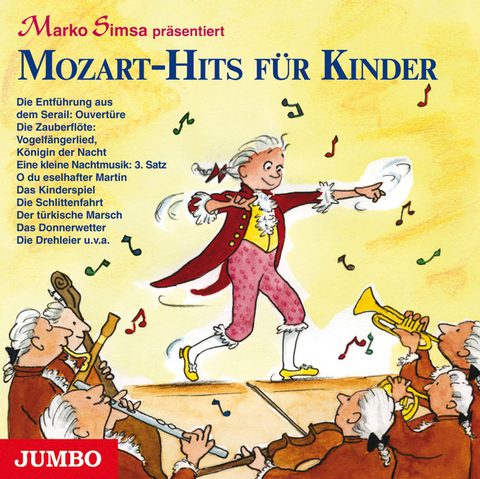 Mozart-Hits f&uuml;r Kinder - Marko Simsa