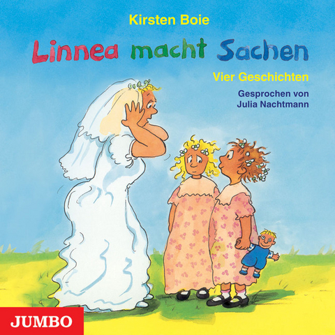Linnea macht Sachen - Kirsten Boie