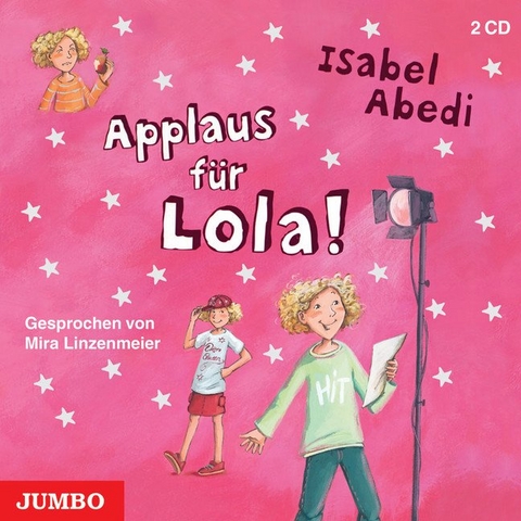 Applaus f&uuml;r Lola! - Isabel Abedi