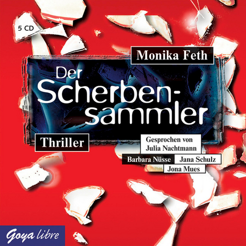 Der Scherbensammler - Monika Feth