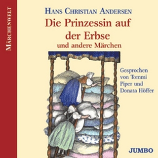 Die Prinzessin auf der Erbse und andere Märchen