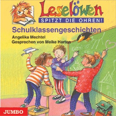 Schulklassengeschichten - Manuela Mechtel
