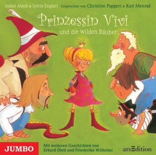 Prinzessin Vivi und die wilden Räuber