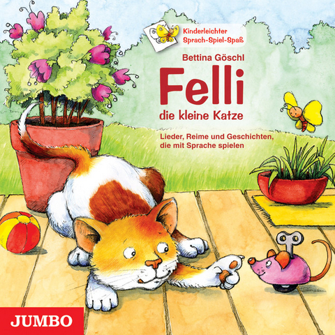 Felli die kleine Katze - Bettina G&ouml;schl