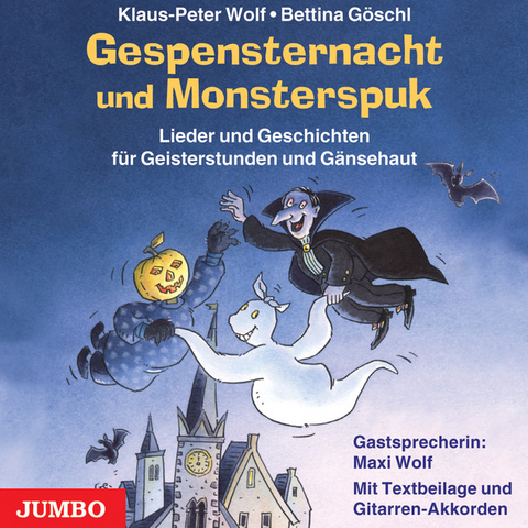 Gespensternacht und Monsterspuk - Klaus-Peter Wolf, Bettina G&ouml;schl