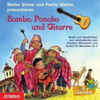 Bombo, Poncho und Gitarre - Marko Simsa, Pacha Manka