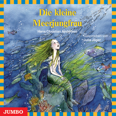 Die kleine Meerungfrau - Hans Christian Andersen