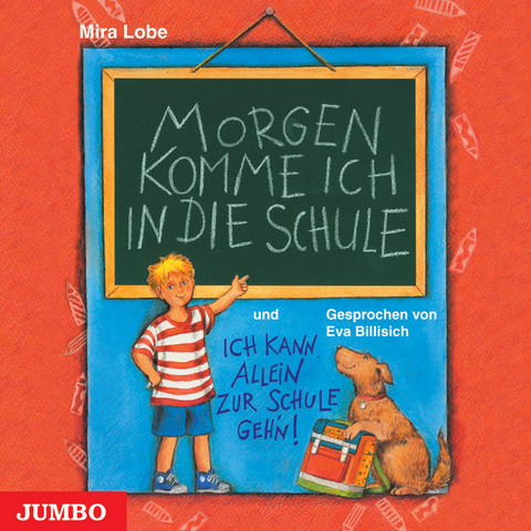 Morgen komme ich in die Schule - Mira Lobe