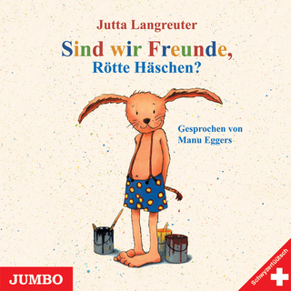 Sind wir Freunde, Rötte?