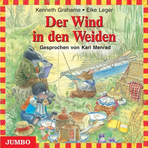 Der Wind in den Weiden - Kenneth Grahame, Elke Leger