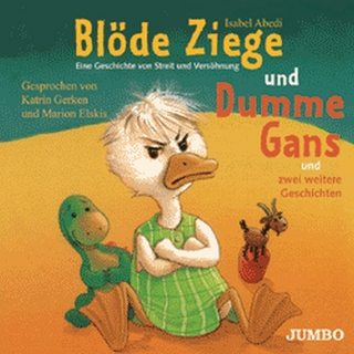 Blöde Ziege und Dumme Gans