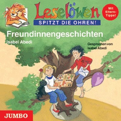 Freundinnengeschichten - Isabel Abedi