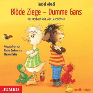 Blöde Ziege -  Dumme Gans