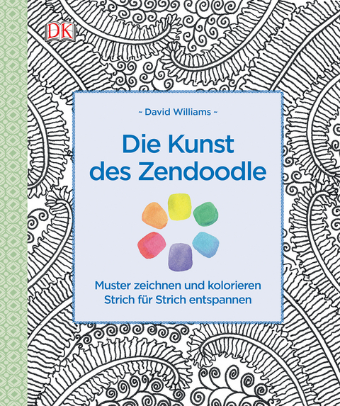 Die Kunst des Zendoodle - David Williams