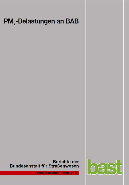 PMx-Belastungen an BAB - A Baum, H Hasskelo, R Becker, W Weidner