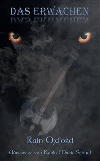 Das Erwachen -  Rain Oxford