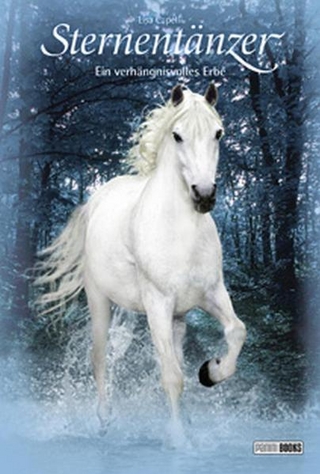 Pferde, Freunde fürs Leben. Sternentänzer / Pferde, Freunde fürs Leben. Sternentänzer