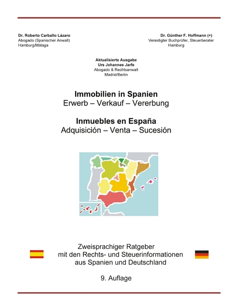 Immobilien in Spanien - Roberto Carballo, G&uuml;nther F. Hoffmann, Urs Jarfe