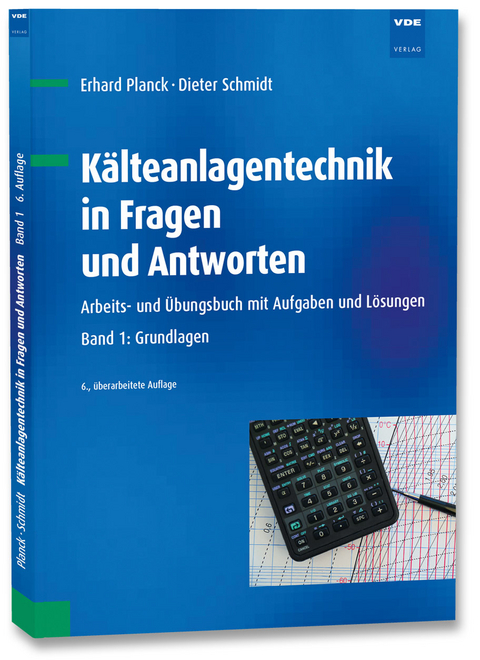 K&auml;lteanlagentechnik in Fragen und Antworten - 