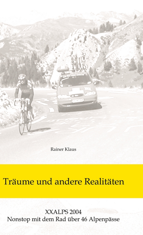 Tr&auml;ume und andere Realit&auml;ten - Rainer Klaus