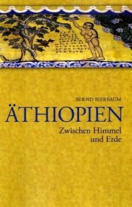 Äthiopien - Zwischen Himmel und Erde